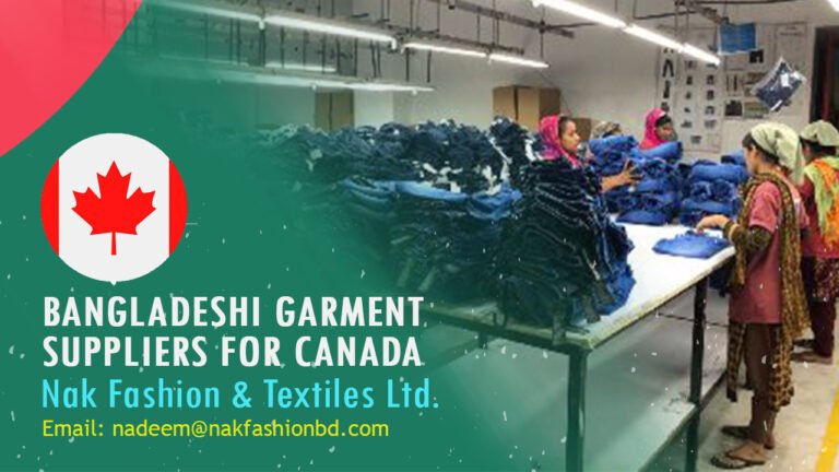 Bangladeshi Garment Suppliers for Canada