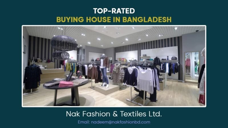 Top Buying house in Bangladesh