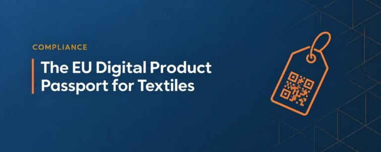 EU Digital Product Passport for Textiles: What Fashion Brands Need From Their Suppliers | Nak Fashion Group